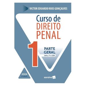 CURSO DE DIREITO PENAL V01 - PARTE GERAL ARTS 1º AO 120