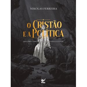 CRISTAO E A POLITICA, O