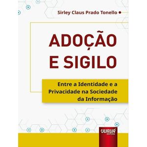ADOCAO E SIGILO