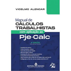 MANUAL DE CALCULOS TRABALHISTAS COM APLICACAO AO PJE-CALC