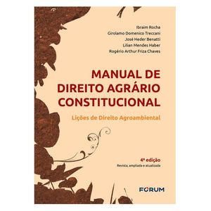 MANUAL DE DIREITO AGRARIO CONSTITUCIONAL