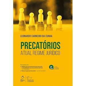 PRECATORIOS - ATUAL REGIME JURIDICO