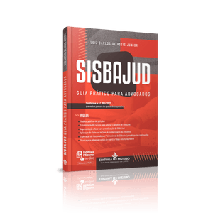 SISBAJUD - GUIA PRATICO PARA ADVOGADOS