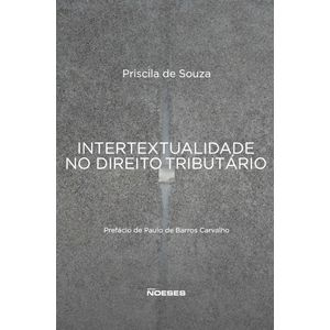 INTERTEXTUALIDADE NO DIREITO TRIBUTARIO