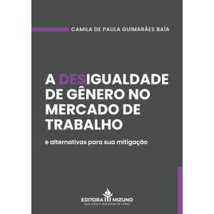 A DESIGUALDADE DE GENERO NO MERCADO DE TRABALHO