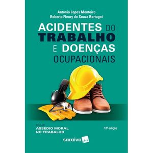ACIDENTES DO TRABALHO E DOENCAS OCUPACIONAIS
