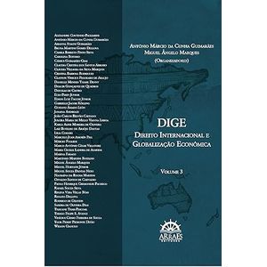 DIREITO INTERNACIONAL E GLOBALIZACAO ECONOMICA - DIGE - V03