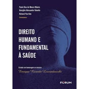 DIREITO HUMANO E FUNDAMENTAL A SAUDE