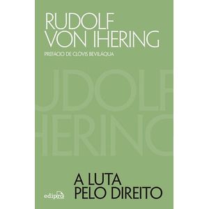 LUTA PELO DIREITO, A