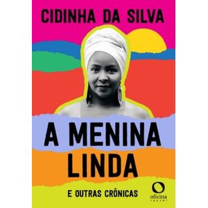 MENINA LINDA E OUTRAS CRONICAS