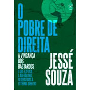 POBRE DE DIREITA, O