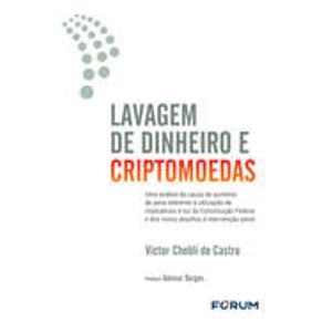 LAVAGEM DE DINHEIRO E CRIPTOMOEDAS