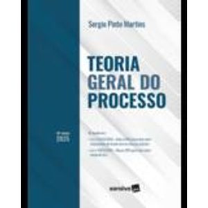 TEORIA GERAL DO PROCESSO
