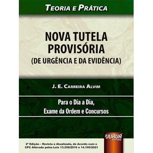 NOVA TUTELA PROVISORIA (DE URGENCIA E DA EVIDENCIA)