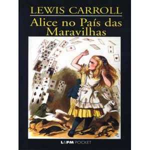 ALICE NO PAIS DAS MARAVILHAS - POCKET