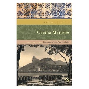 MELHORES CRONICAS DE CECILIA MEIRELES, AS
