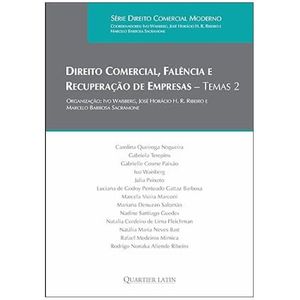 DIREITO COMERCIAL, FALENCIA E RECUPERACAO DE EMPRESAS - VOL. 2