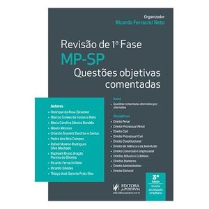 REVISAO DE 1ª FASE - MP-SP - QUESTOES OBJETIVAS COMENTADAS