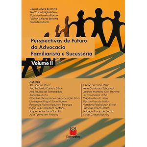 PERSPECTIVAS DE FUTURO DA ADVOCACIA FAMILIARISTA E SUCESSORIA