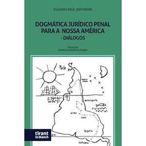 DOGMATICA JURIDICO PENAL PARA NOSSA AMERICA