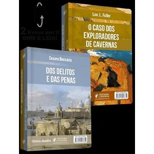 CLASSICOS JUSPODIVM - O CASO DOS EXPLORADORES DE CAVERNAS E DOS DELITOS E DAS PENAS