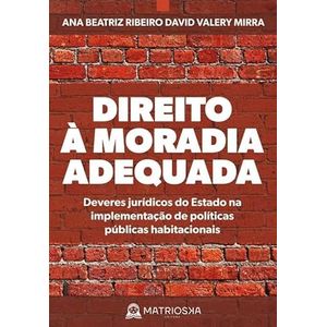 DIREITO A MORADIA ADEQUADA