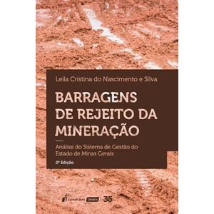 BARRAGENS DE REJEITO DA MINERACAO