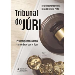 TRIBUNAL DO JURI - PROCEDIMENTO ESPECIAL COMENTADO POR ARTIGOS