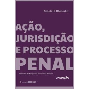 ACAO, JURISDICAO E PROCESSO PENAL