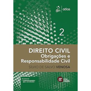 DIREITO CIVIL V02 - OBRIGACOES E RESPONSABILIDADE CIVIL
