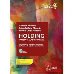 HOLDING FAMILIAR E SUAS VANTAGENS