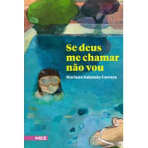 SE DEUS ME CHAMAR NAO VOU