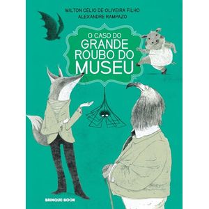 CASO DO GRANDE ROUBO DO MUSEU, O