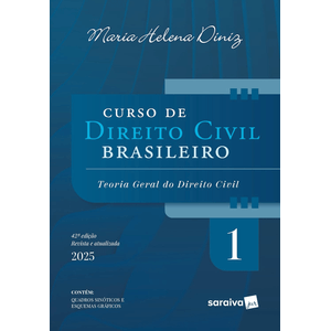 CURSO DE DIREITO CIVIL BRASILEIRO V01 - TEORIA GERAL DO DIREITO CIVIL
