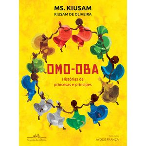 OMO-OBA - HISTORIAS DE PRINCESAS E PRINCIPES