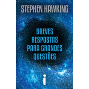 BREVES RESPOSTAS PARA GRANDES QUESTOES
