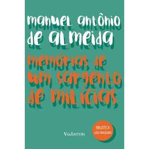 MEMORIAS DE UM SARGENTO DE MILICIAS