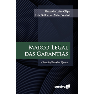 MARCO LEGAL DAS GARANTIAS