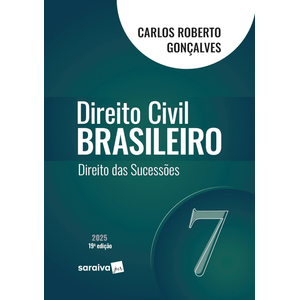 DIREITO CIVIL BRASILEIRO V07 - DIREITO DAS SUCESSOES