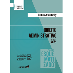 DIREITO ADMINISTRATIVO ESQUEMATIZADO