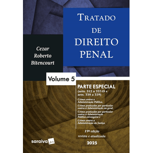 TRATADO DE DIREITO PENAL V05 - PARTE ESPECIAL