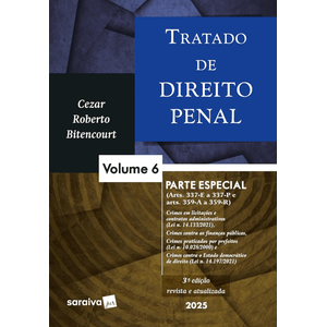 TRATADO DE DIREITO PENAL V06 - PARTE ESPECIAL