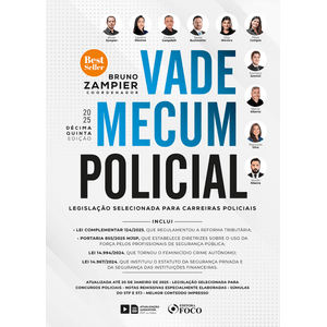 VADE MECUM POLICIAL - LEGISLACAO SELECIONADA PARA CARREIRAS POLICIAIS
