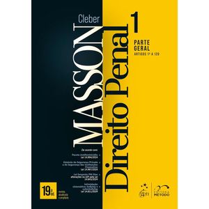 DIREITO PENAL V01 - PARTE GERAL (ARTS. 1 A 120)