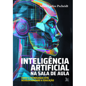 INTELIGENCIA ARTIFICIAL NA SALA DE AULA