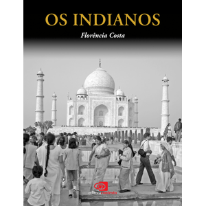 INDIANOS, OS