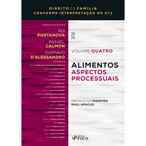 ALIMENTOS - ASPECTOS PROCESSUAIS - VOL.4