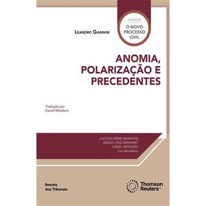 ANOMIA, POLARIZACAO E PRECENDENTES