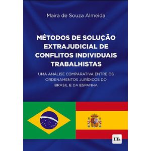 METODOS DE SOLUCAO EXTRAJUDICIAL DE CONFLITOS INDIVIDUAIS TRABALHISTAS