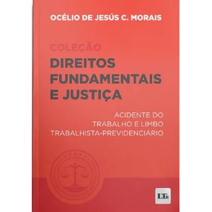 ACIDENTE DO TRABALHO E LIMBO TRABALHISTA-PREVIDENCIARIO - V02